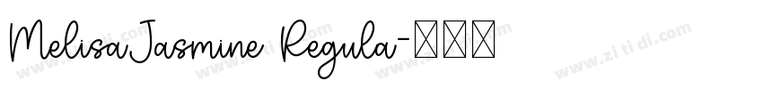 MelisaJasmine Regula字体转换